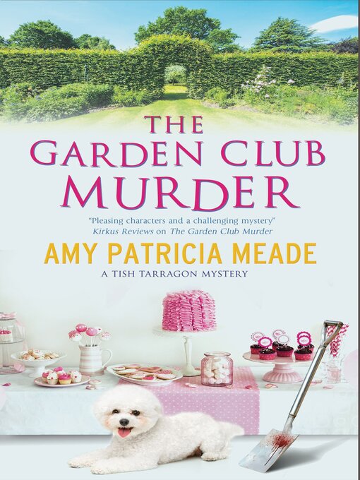 Title details for The Garden Club Murder by Amy Patricia Meade - Available
